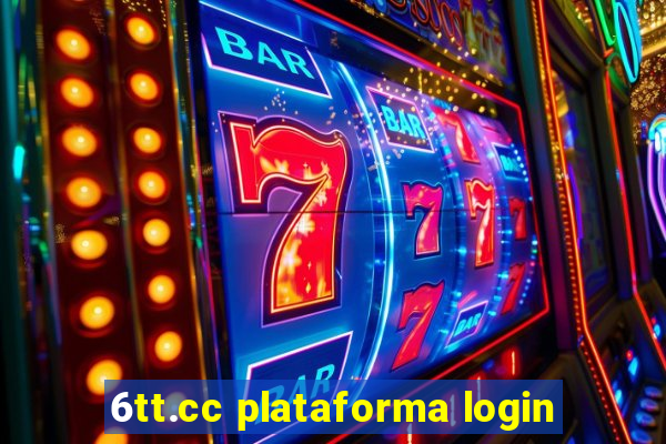 6tt.cc plataforma login